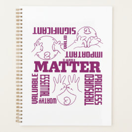 U en I Matter - ASL Empowerment Design Planner