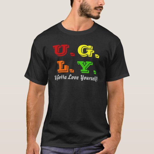 U.G.L.Y. T-SHIRT (Voorkant)