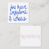 U hebt belangrijke ideeën Valentijn Notitiekaartje (Voorkant / Achterkant)