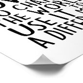 U hebt de kracht om de wereld te veranderen poster (Hoek)