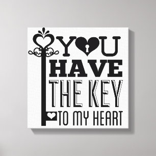 U hebt de sleutel tot Mijn Hart Wrapped Canvas Afdruk