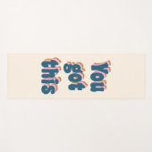 U hebt dit moedigende Motivatie Citaat Yogamat (Voorkant (horizontaal))