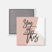 U hebt dit zwarte citaat van de aanmoedigingscitaa magneet (Voorkant / Achterkant)