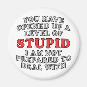 U hebt een niveau van stoutmoedigheid opengesteld magneet