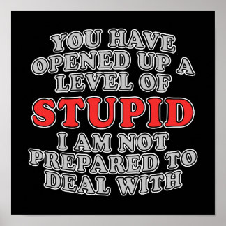 U hebt een niveau van stoutmoedigheid opengesteld poster