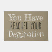 U hebt uw bestemming bereikt deurmat (Voorkant)