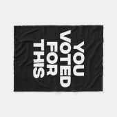 U hebt voor gestemd! fleece deken (Voorkant (Horizontaal))