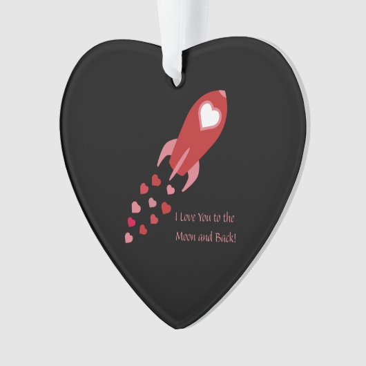 U houdt van de maan en de achterste Rocket Ship Ornament (voorkant)