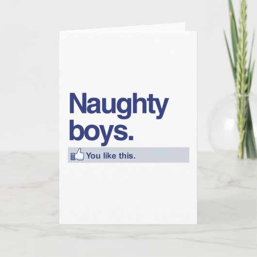 U HOUDT VAN NAUGHTY BOYS -.png Feestdagen Kaart (Voorkant)