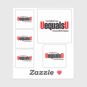 U is gelijk aan U - HIV Niet detecteerbaar - Weten Sticker