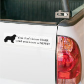 U kent HAIR niet tot u een NEWF kent! Bumpersticker (Op Truck)