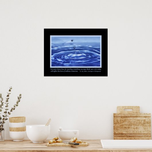 U kent nooit B J Palmer Quote Poster (Keuken)