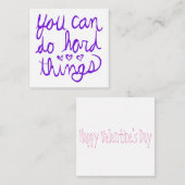 U kunt harde dingen Valentijnen Notitiekaartje (Voorkant / Achterkant)