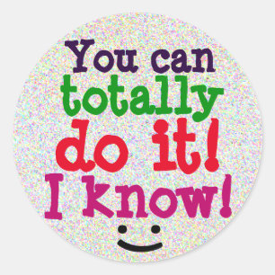 U kunt het helemaal doen Schattig Quote Ronde Sticker
