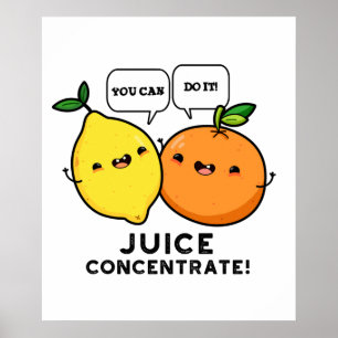 U kunt het maken met een positieve vruchtenspuit poster