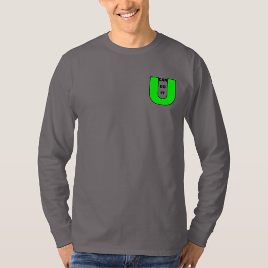 U KUNT IT T-Shirt DOEN (Voorkant)