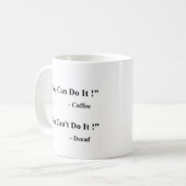 U kunt/kunt niet het koffie Mok - Wit (Voorkant links)