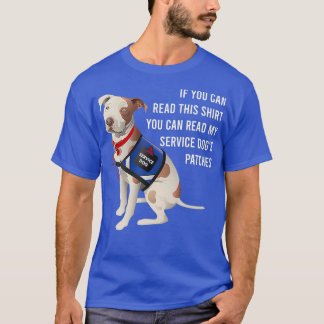 U kunt mijn servicedogs-patches met een hirt-hond  t-shirt