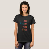 U kunt Narcan sparen Lives naloxone T-shirt (Voorkant volledig)