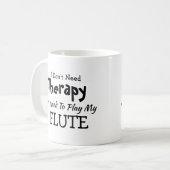 U kunt Tekst uitgeven hebt geen Therapy Play Flute Koffiemok (Voorkant links)