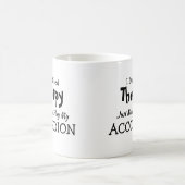 U kunt tekst wijzigen - Geen therapieccordion nodi Koffiemok (Center)