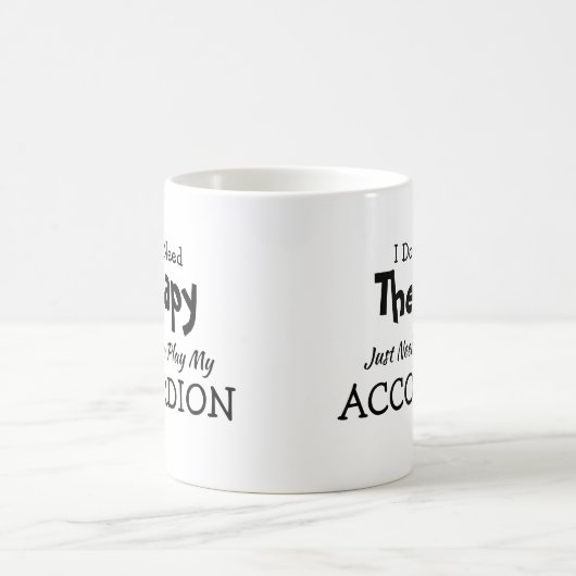 U kunt tekst wijzigen - Geen therapieccordion nodi Koffiemok (Center)