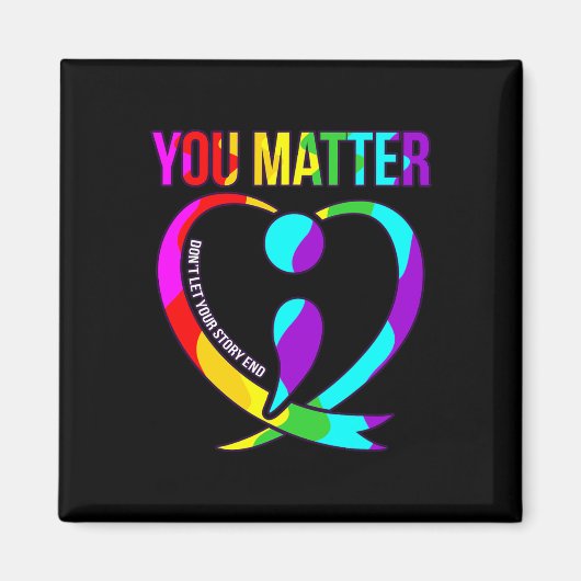 U maakt de Happy Suicide Awareness Support Graphic Magneet (Voorkant)