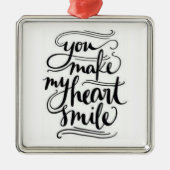 **U MAAKT MIJN HARTSMILE** ORNAMENT (Voorkant)