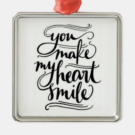 **U MAAKT MIJN HARTSMILE** ORNAMENT (Voorkant)