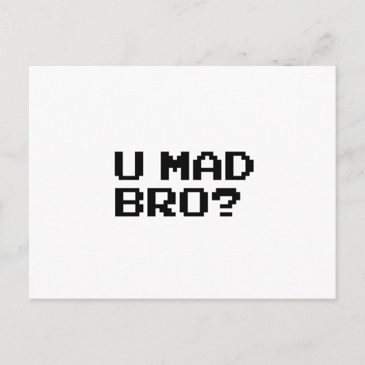 U MAD BRO? meme/chat/irc/4chan/troll/trolling Briefkaart (Voorkant)