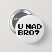 U MAD BRO? meme/praatje/irc/4chan/troll/trolling Ronde Button 5,7 Cm (Voorkant /achterkant)