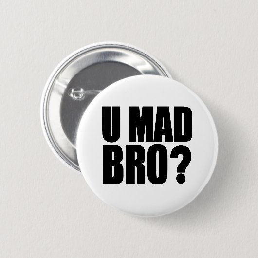 U Mad Bro Ronde Button 5,7 Cm (Voorkant /achterkant)