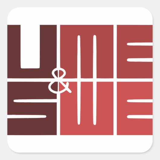 U & ME, US & WE VALENTIJNSDAG VIERKANTE STICKER (Voorkant)