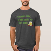 U Miss 100% Funny Drink T-shirt (Voorkant)