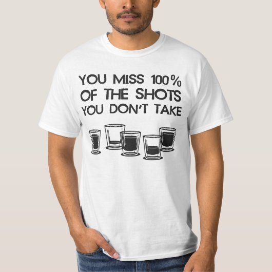 U Miss 100% van de schoenen die u niet gebruikt T-shirt (Voorkant)