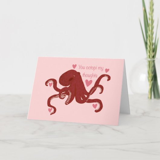 "U octopi mijn gedachten" Valentijnsdag Kaart (Voorkant)