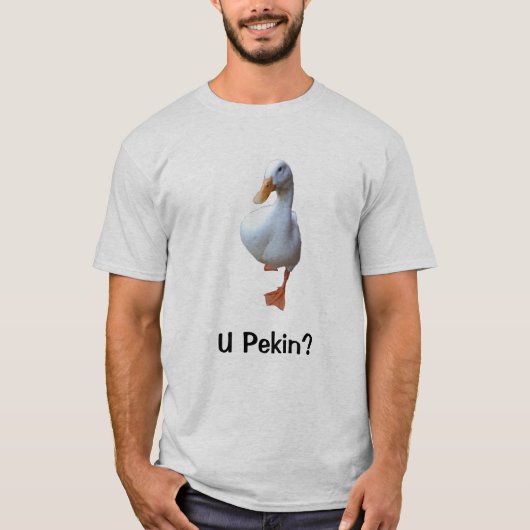 U Pekin? Duck Tee Shirt (Voorkant)