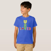 U R Loved T-Shirt (Voorkant volledig)
