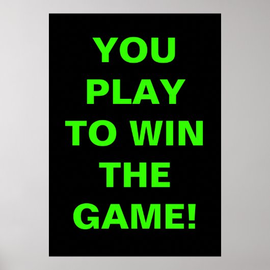 U SPEELT OM HET SPEL TE WINNEN POSTER (Voorkant)