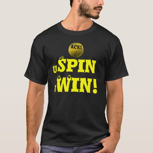 U SPIN U WIN! T-SHIRT (Voorkant)
