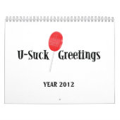 U-Suck Greetings Calendar voor 2012 Kalender (Hoes)