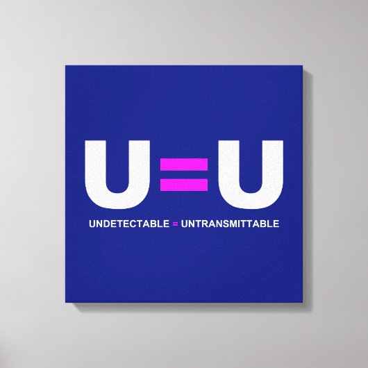 U=U HIV niet-detecteerbaar is niet-transmitteerbaa Canvas Afdruk (Voorkant)