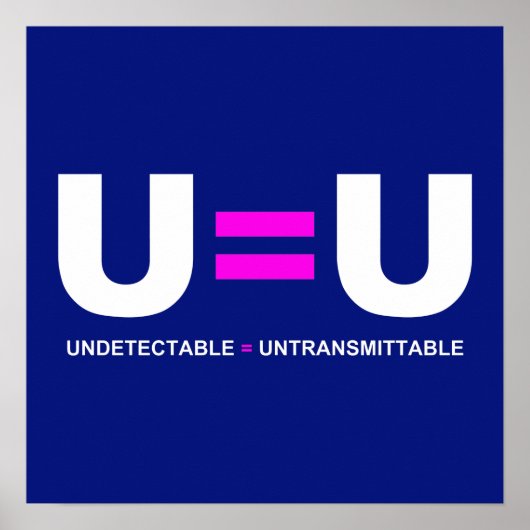 U=U HIV niet-detecteerbaar is niet-transmitteerbaa Poster (Voorkant)