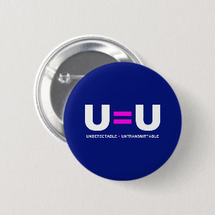 U=U HIV niet-detecteerbaar is niet-transmitteerbaa Ronde Button 5,7 Cm