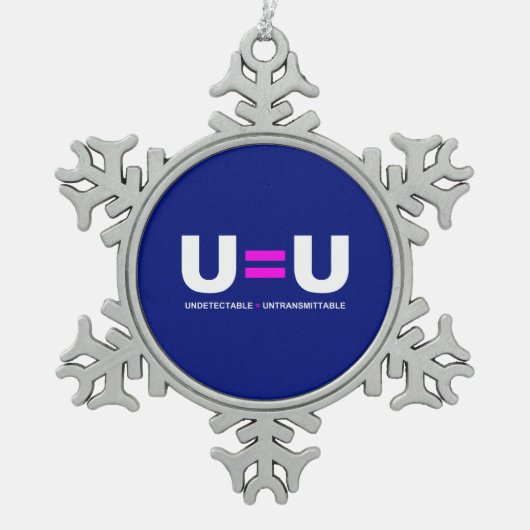 U=U HIV niet-detecteerbaar is niet-transmitteerbaa Tin Sneeuwvlok Ornament (Voorkant)