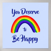 "U verdient het om gelukkig te zijn", heldere rege Poster (Voorkant)