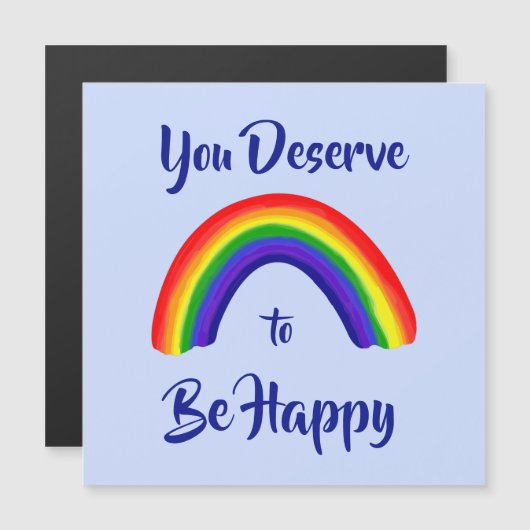 "U verdient het om gelukkig te zijn" Helderheid in (Voorkant / Achterkant)