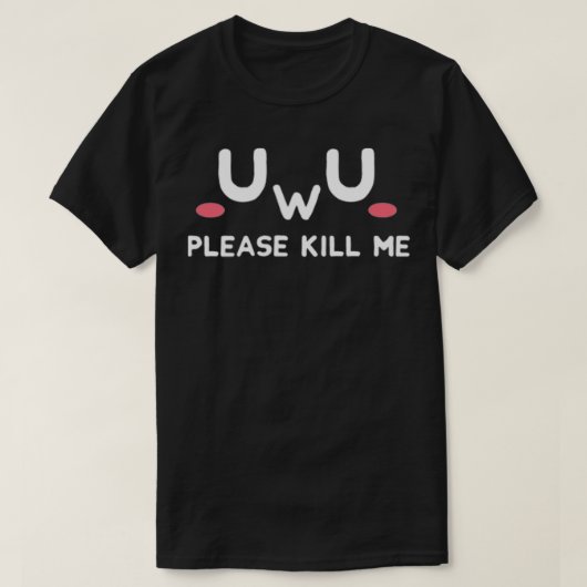 U vermoord me alsjeblieft Emo Dark Humor Pastel Go T-shirt (Design voorkant)