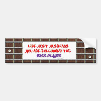 U volgt de Bass Player - Frets Bumpersticker