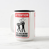 U wordt bewaakt - Office Humor Tweekleurige Koffiemok (Voorkant links)